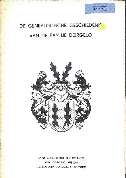Bekijk detail van "Genealogische geschiedenis van de familie Dorgelo"