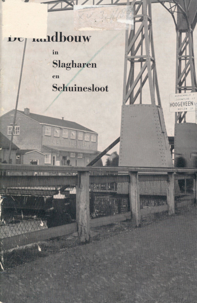 Bekijk detail van "De landbouw in Slagharen en <span class="highlight">Schuinesloot</span>"