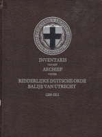 Bekijk detail van "Inventarisatie archief Ridderlijke Duitsche Orde: Balije van Utrecht."