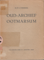 Bekijk detail van "Het Oud-archief der gemeente Ootmarsum."