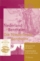 Bekijk detail van "Nederland en Bentheim, vijf eeuwen aan de grens."