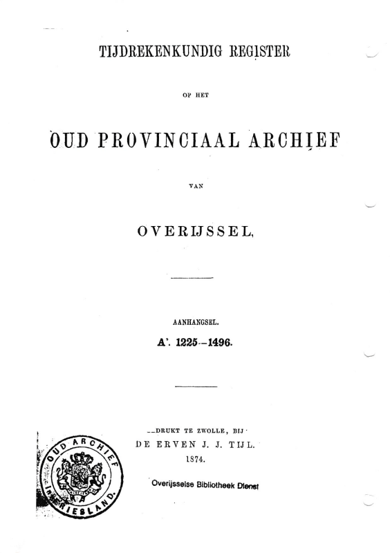 Bekijk detail van "Tijdrekenkundig register Oud Provinciaal Archief van Overijssel. Aanhangsel A: 1225-1496"