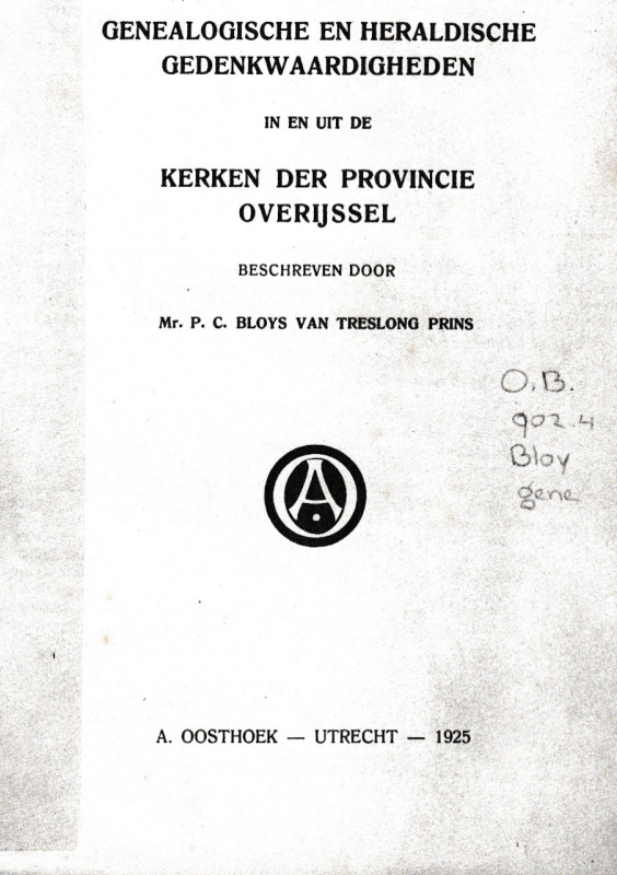 Bekijk detail van "Genealogische en Heraldische Gedenkwaardigheden Kerken der Provincie Overijssel"