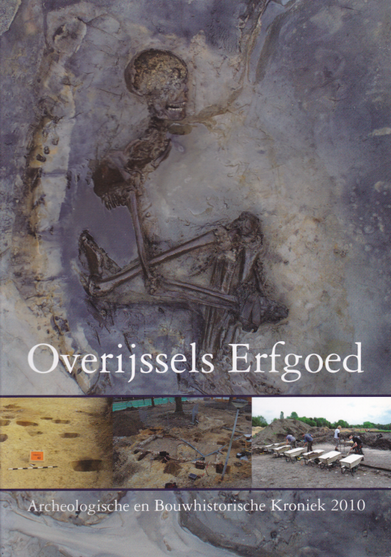 Bekijk detail van "Overijssels Erfgoed: Archeologische en Bouwhistorische Kroniek 2010."