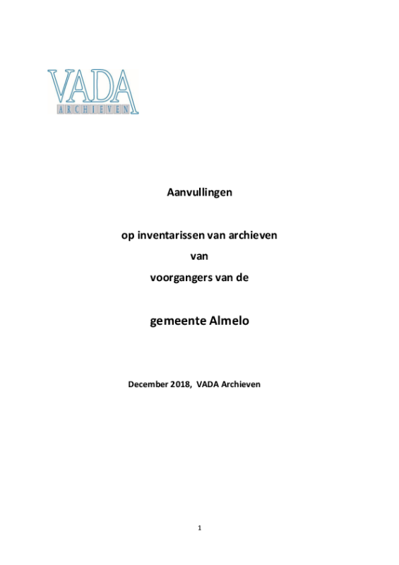 Bekijk detail van "Aanvullingen op inventarissen van voorgangers gemeente Almelo"