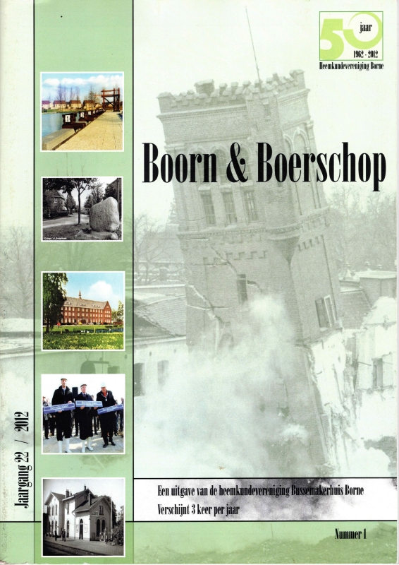 Bekijk detail van "Boorn & Boerschop april 2012 jaargang 22 nummer 1"