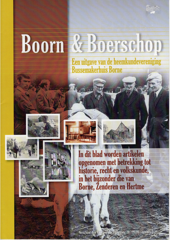 Bekijk detail van "Boorn & Boerschop augustus 2010 jaargang 20 nummer 2"