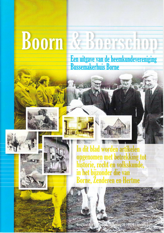 Bekijk detail van "Boorn & Boerschop aprilo 2010 jaargang 20 nummer 1"