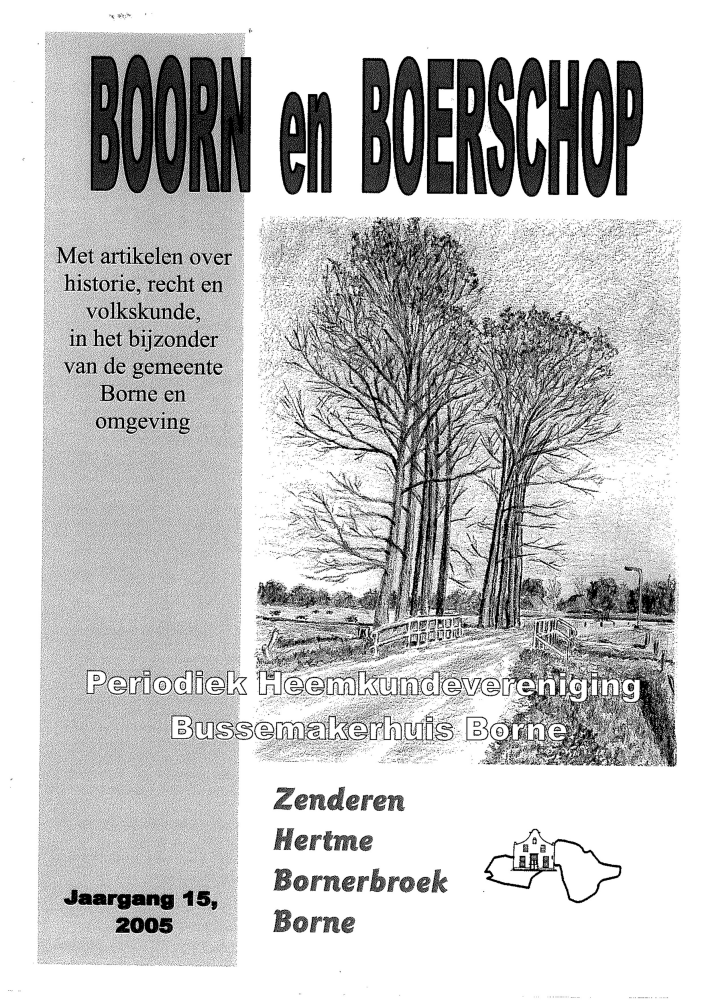 Bekijk detail van "Boorn & Boerschop maart 2005 jaargang 15 nummer 1"