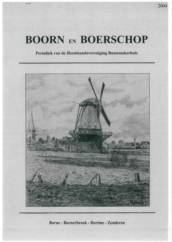 Bekijk detail van "Boorn & Boerschop oktober 2004 jaargang 14 nummer 2"