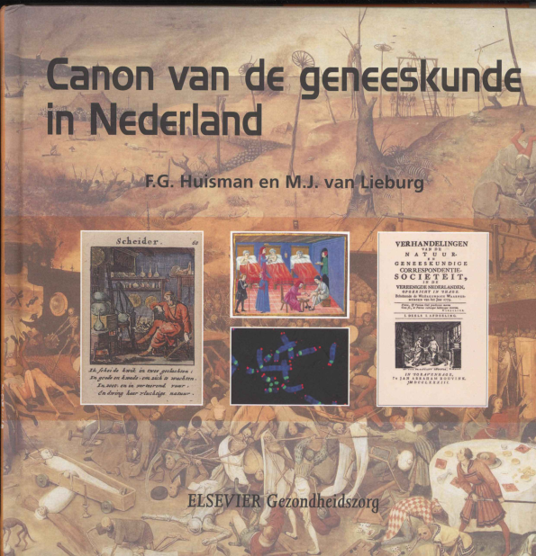 Bekijk detail van "De Canon van de <span class="highlight">geneeskunde</span> in Nederland"