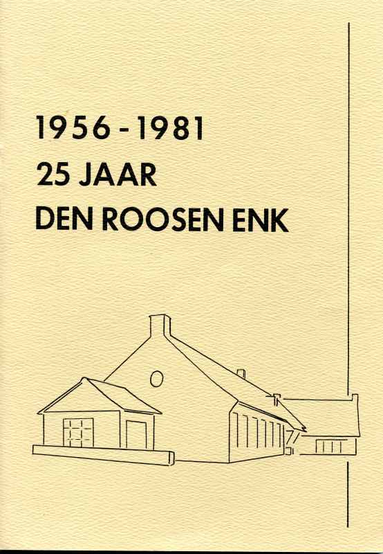 Bekijk detail van "25 jaar Den Roosen Enk"