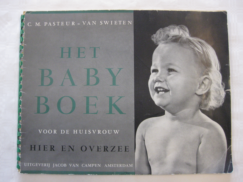 Bekijk detail van "Het babyboek voor de huisvrouw hier en overzee, 1950"