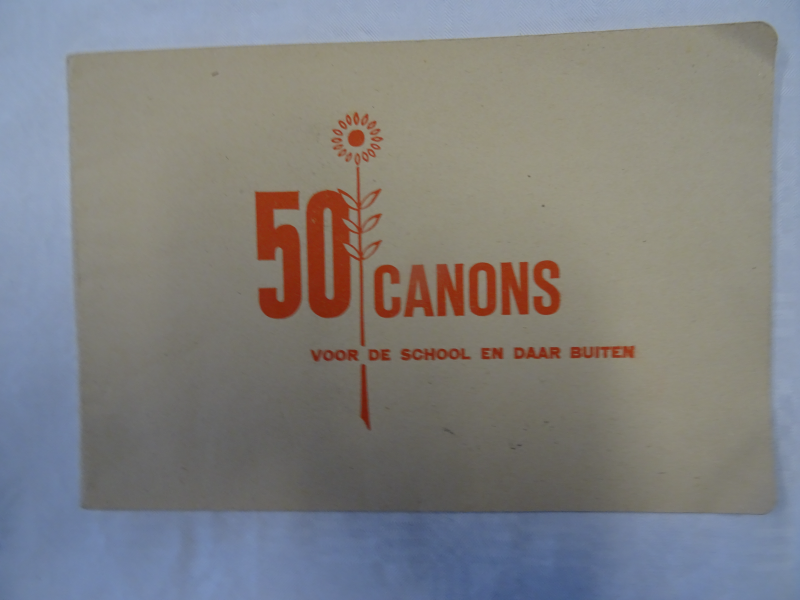 Bekijk detail van "50 Canons met tekst en muzieknoten voor de school en daarbuiten ,1946"