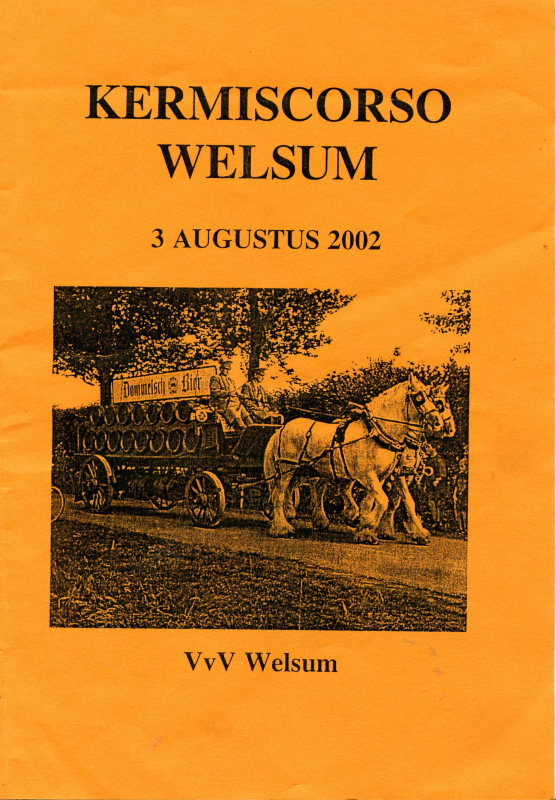 Bekijk detail van "Programmaboekje kermiscorso Welsum, 2002"