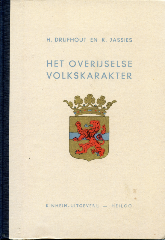 Bekijk detail van "Het Overijselse volkskarakter door H. Drijfhout en K. Jassies, 1946"