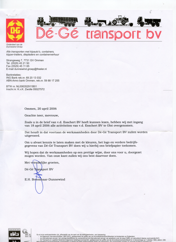 Bekijk detail van "Brief: Dé-Gé transoport bv. heeft  v/d Esschert Transport B.V. overgenomen, 2006"