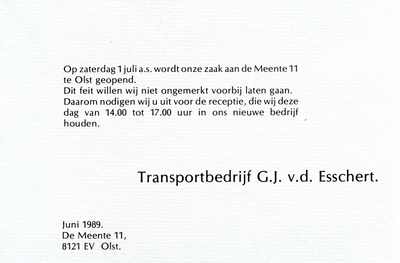 Bekijk detail van "Receptiekaart t.g.v. opening Transportbedrijf G.J. v.d. Esschert, 1989"