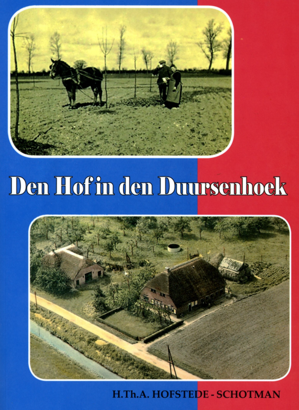Bekijk detail van "Boek: Den Hof in den Duursenhoek door H. Th. A. Hofstede- Schotman. 2010"