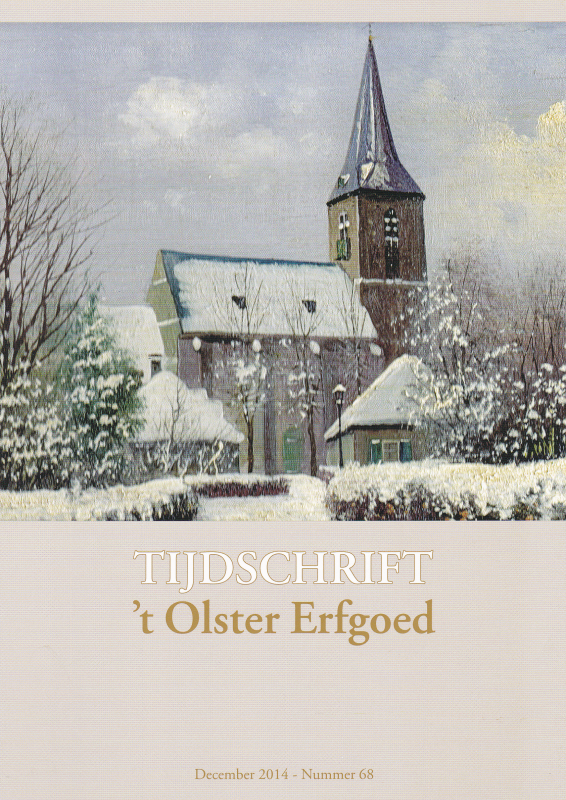 Bekijk detail van "Tijdschrift 't Olster Erfgoed, december 2014 - nummer 68."