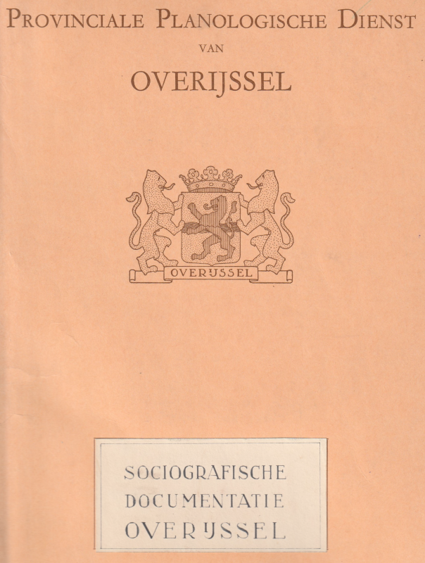 Bekijk detail van "Boek: Sociografische Documentatie Overijssel, Provinciale Planologische Dienst van Overijssel, 1830 - 1959."